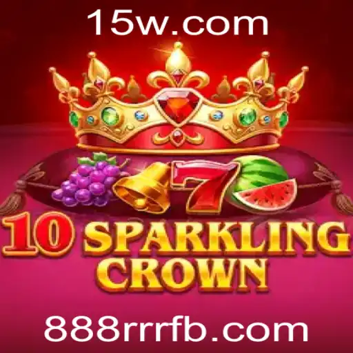 Descubra o Fascinante Mundo de 10SparklingCrown